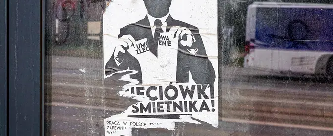 Plakat na jednej z ulic Łodzi, kwiecień 2025 r. Według danych GUS-u z września 2025 r. wyłącznie na umowach zlecenie lub pokrewnych pracowało w Polsce 1,5 mln osób. Liczba ta od kilku lat rośnie fot. Piotr Kamionka/REPORTER/East News
